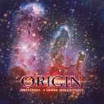 ORIGIN - Abiogenesis - A Coming into Existence DIGI